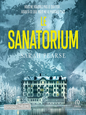 cover image of Le Sanatorium